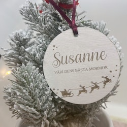 Juldekoration med namn- Världens bästa!