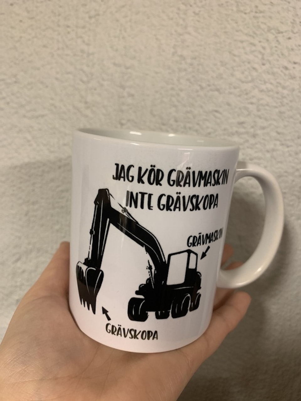 Mugg: jag kör grävmaskin