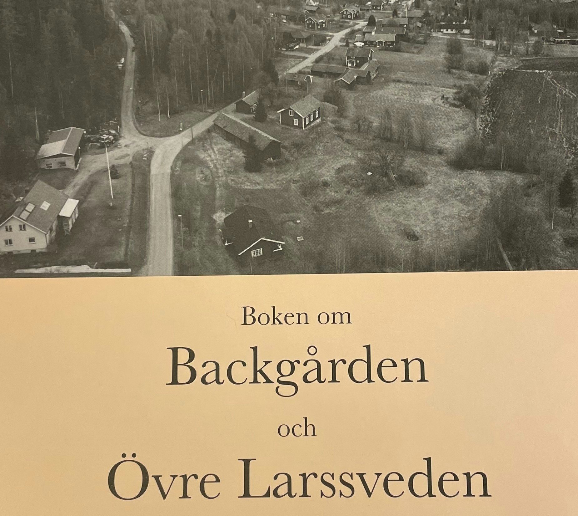 Byboken Backgården och Övre Larsveden