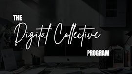 The Digital Collective Program