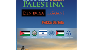 Israel eller Palestina, den eviga frågan? - Pekka Sartola