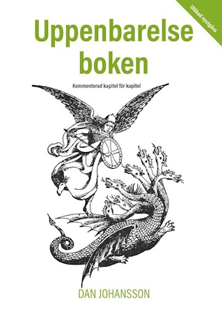 Uppenbarelseboken kommenterad, Dan Johansson