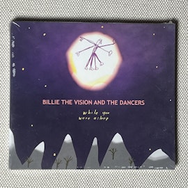 While You Were asleep - Billie the vision & the Dancers