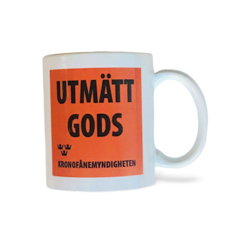 Utmätt Gods Kronofogden Mugg