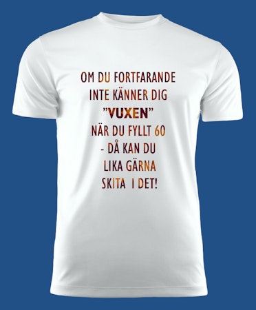3033 T-shirt med färdiga budskap