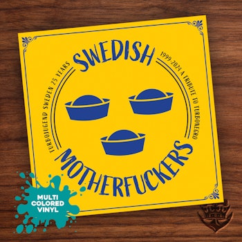 Preorder: Swedish Motherfuckers Multicolored Vinyl (Limited)