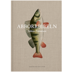 Abborrbibeln - Tobias Fränstam