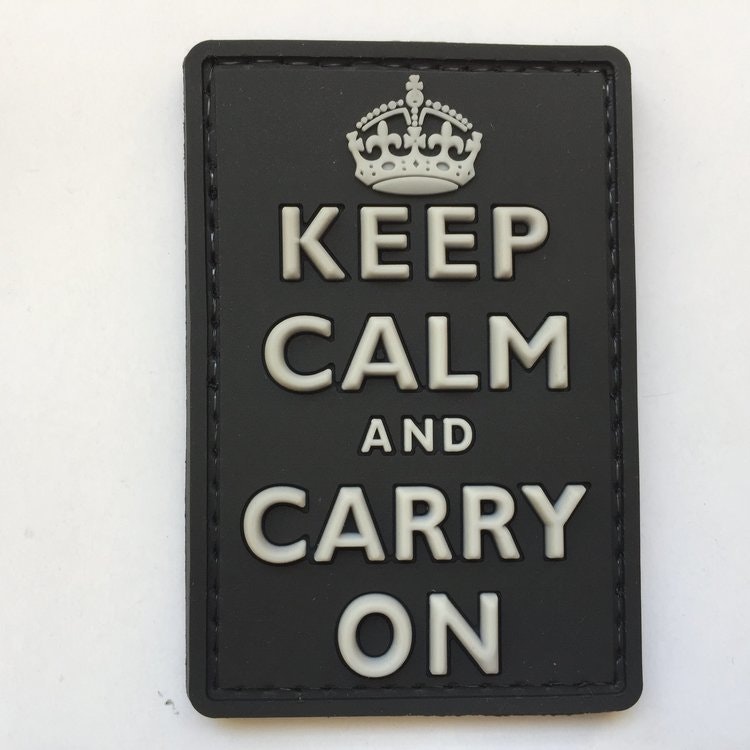 3D Rubber Keep Calm and Carry On Patch