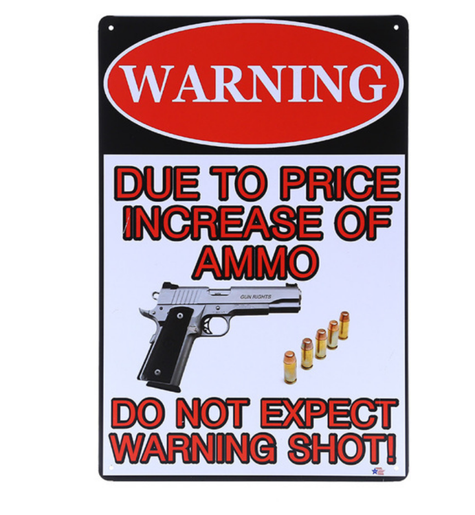 Warning due to price - Metal tin sign