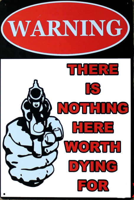 Warning There is nothing - Metal tin sign