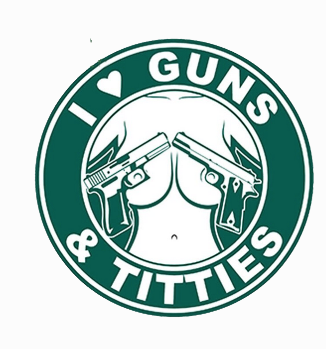 I love guns and titties - Sticker
