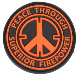 Peace Through Superior Firepower PVC - Patch