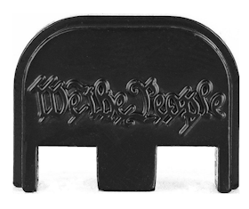 Glock -  3D Rear Slide Cover Plate - We the people