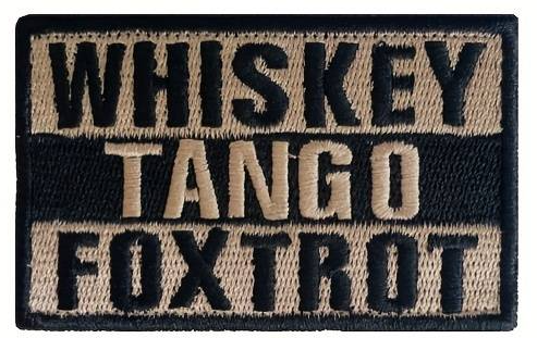 Whiskey Tango Foxtrot - Brown - Patch