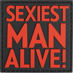 Sexiest Man Alive - PVC - Patch - Red