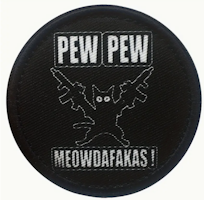 Pew Pew Motherfuckers - Patch