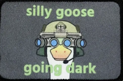 Silly goose going dark - Patch