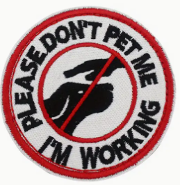 Please dont pet me - Im working - VIt/Röd - Rund - Patch