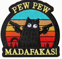 Pew Pew - Madafakas - Cat - Patch