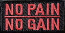No pain no gain - Patch