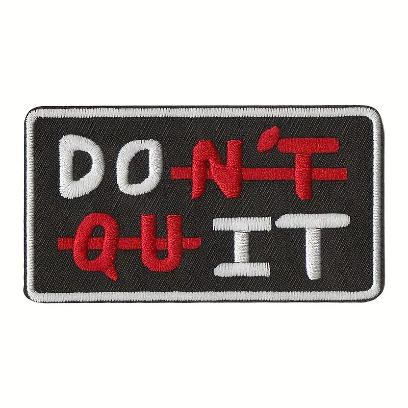 Dont quit - Patch