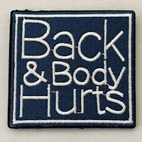 Back and body hurts - Patch