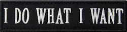 I do what I want - Patch