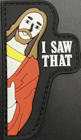 Jesus - I saw that - PVC- Patch
