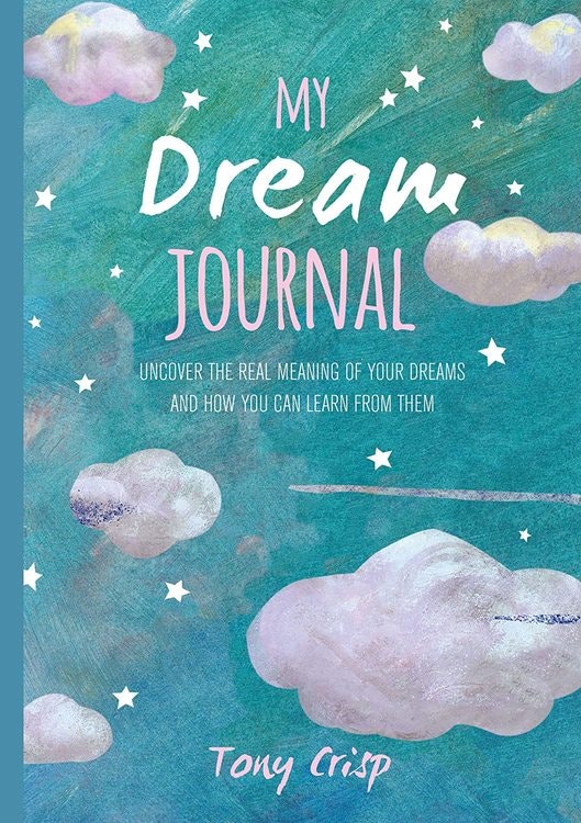Dream Journal~Tony Crisp