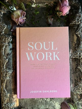 Soul work - Josefin Dahlberg