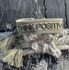 PP THINK POSITIVE ARMBAND