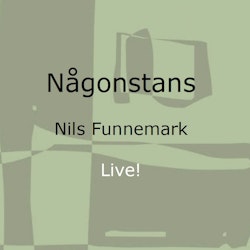 Nils Funnemark - Någonstans Live