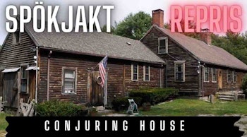 Conjuring House (repris från 8/9 -2023)