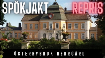 Österbybruk  Herrgård 2 (Repris från 29/11 - 2024)