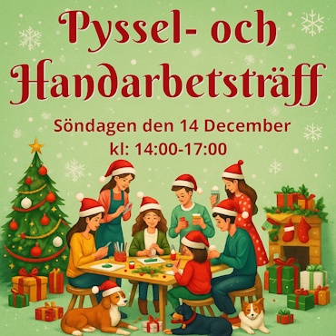 🎅🏼 Pyssel- och Hantverksträff med jultema – Söndag 14 december kl: 14-17 (tredje advent)