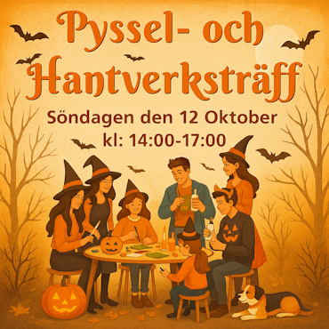 🎃 Pyssel- och Hantverksträff med halloween-tema – Söndag 12 oktober kl: 14–17