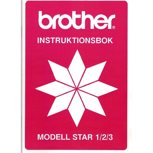 Svensk manual till Brother STAR 1/2/3