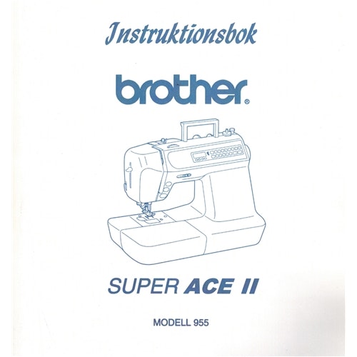 Svensk manual till Brother Super Ace II (M955)