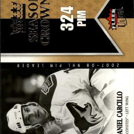 2008-09 Ultra Season Crowns #SC9 Daniel Carcillo (10-X13-COYOTES)