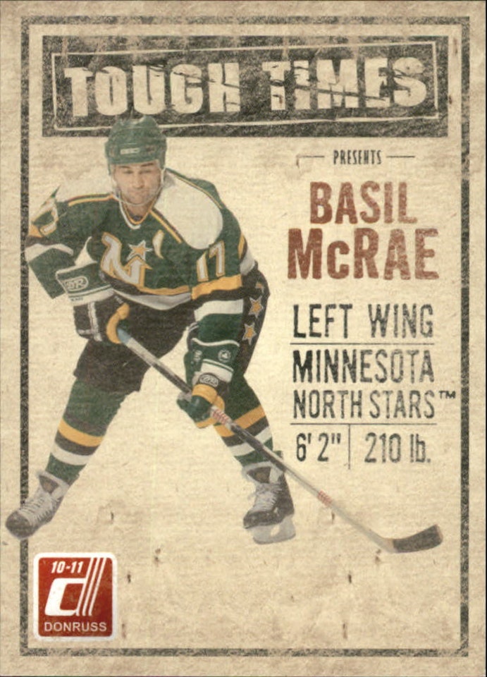 2010-11 Donruss Tough Times #5 Basil McRae (10-X359-NHLSTARS) (4)