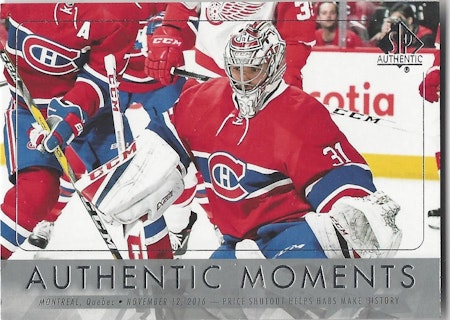 2016-17 SP Authentic #110 Carey Price AM (40-X96-CANADIENS)