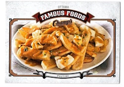 2015-16 Upper Deck Champ's Famous Foods #FF9 Poutine - Ottawa (20-12x2-OTHERS)
