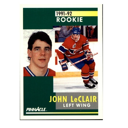 1991-92 Pinnacle #322 John LeClair RC (10-X256-CANADIENS)