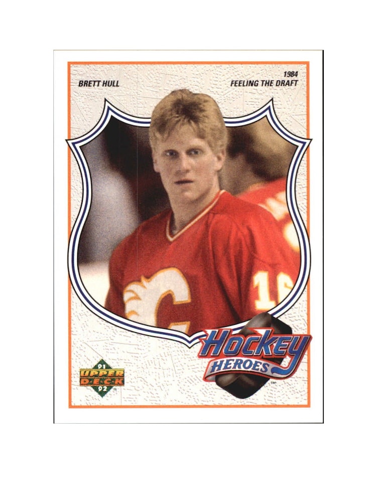 1991-92 Upper Deck Brett Hull Heroes #2 Brett Hull Feeling the Draft (10-X173-FLAMES)