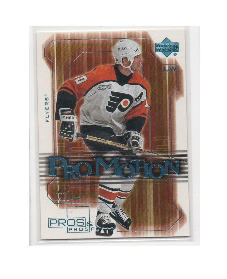 2000-01 Upper Deck Pros and Prospects ProMotion #PM8 John LeClair (12-X167-FLYERS)