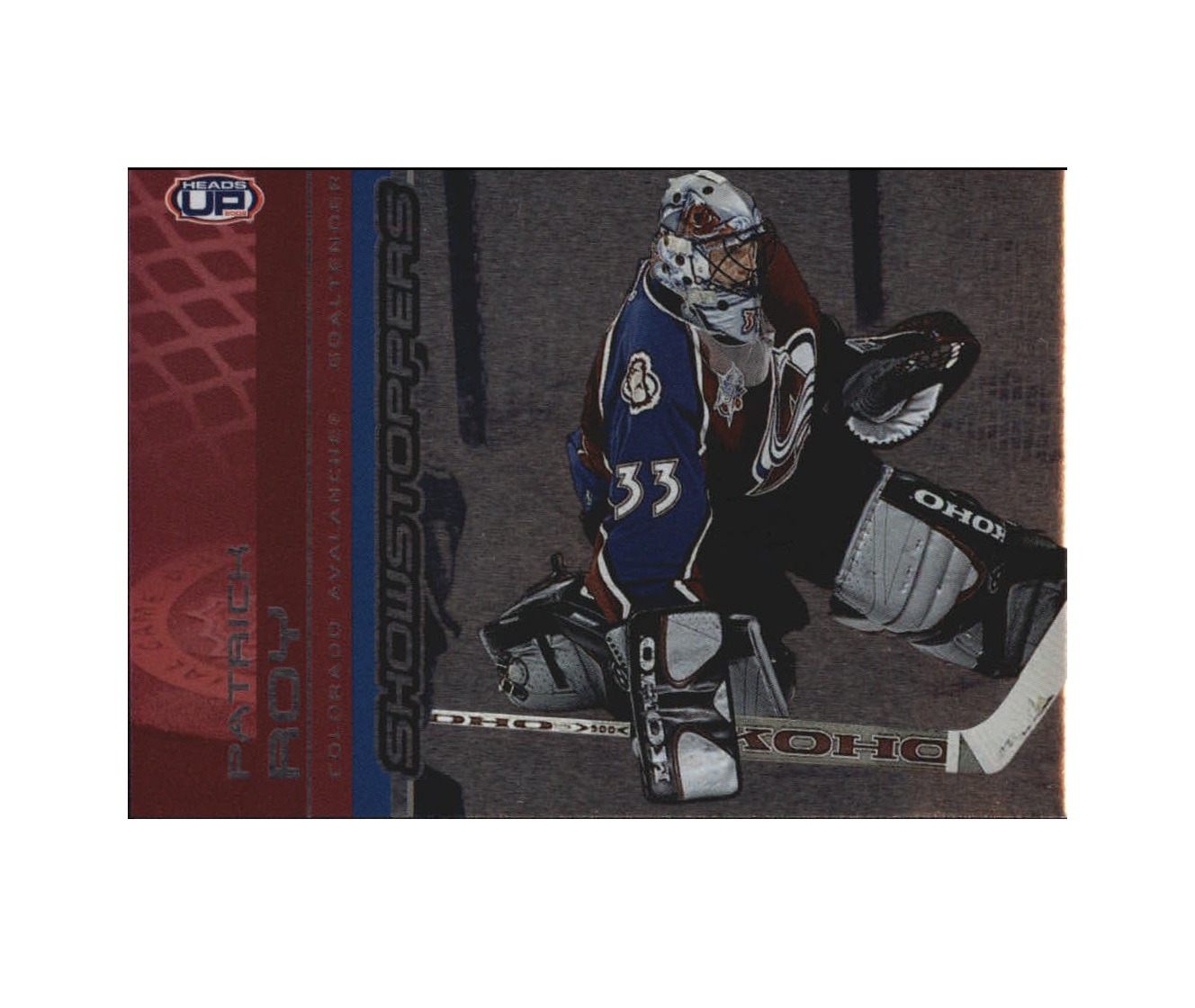 2001-02 Pacific Heads Up Showstoppers #4 Patrick Roy (40-X164-AVALANCHE)