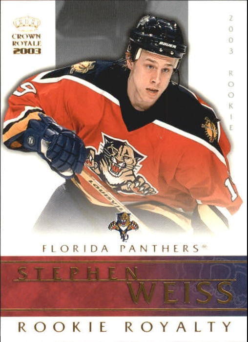 2002-03 Crown Royale Rookie Royalty #12 Stephen Weiss (10-X55-NHLPANTHERS)