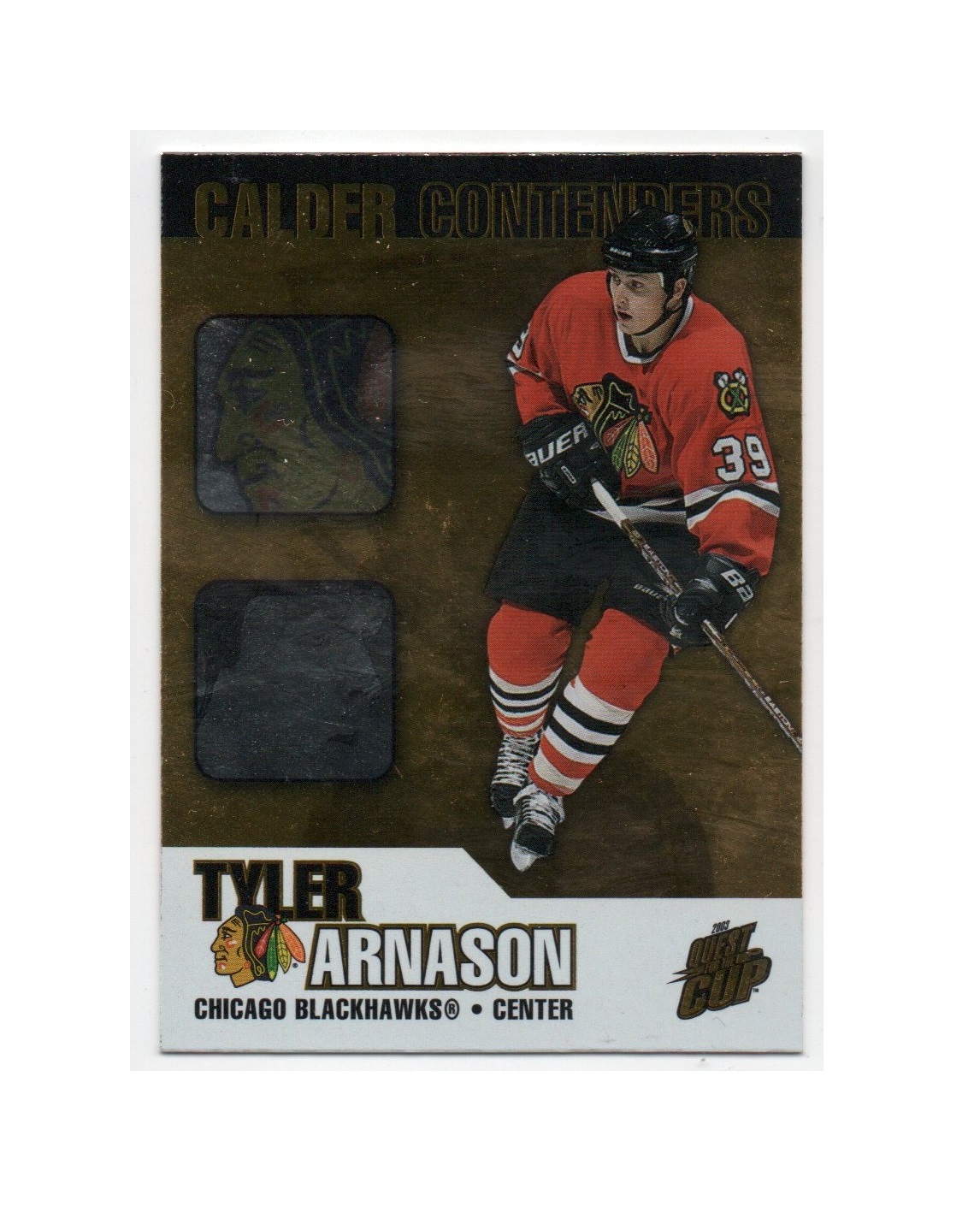 2002-03 Pacific Quest For the Cup Calder Contenders #4 Tyler Arnason (10-X200-BLACKHAWKS)