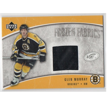 2005-06 Upper Deck Ice Frozen Fabrics #FFGM Glen Murray (30-X227-GAMEUSED-BRUINS)