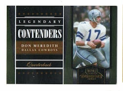 2006 Playoff Contenders Legendary Contenders #4 Don Meredith (25-X300-NFLCOWBOYS)